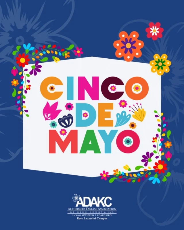 🎉 Happy Cinco de Mayo from ADAKC! 🎉
Today, we celebrate the vibrant culture, resilience, and spirit of community that Cinco de Mayo reminds us of — values that inspire the work we do every day. 💙

As we honor this joyful day, we’re also gearing up for Give Big Kern — Kern County’s official day of giving!
Help us continue bringing joy, care, and connection to those impacted by Alzheimer's and memory loss. 🧠✨

💙 Every gift makes a difference. Donate today at the link in our bio!

Together, we can make every day a little brighter. 🌟